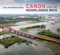 E. van Blankenstein boek Canon van de Nederlandse brug Hardcover 9,2E+15