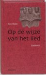 H. Mudde boek Op De Wijze Van Het Lied Hardcover 36078790