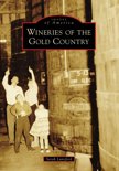 Sarah Lunsford - Wineries of the Gold Country