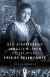 Frieda Belinfante boek Een schitterend vergeten leven Paperback 9,2E+15