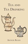 Arthur Reade - Tea and Tea Drinking