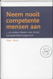 Peter Vonk boek Neem nooit competente mensen aan Hardcover 34483509