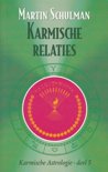 Martin Schulman boek Karmische Astrologie 5 - Karmische relaties Hardcover 9,2E+15