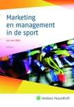 J. van Wijk boek Marketing en management in de sport / druk 1 Paperback 36733862
