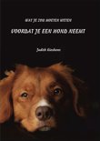 Judith Gieskens boek Voordat je een hond neemt Paperback 9,2E+15
