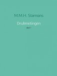 M.M.H. Starmans boek Drukmetingen / 1 Paperback 9,2E+15