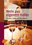 Wolfgang Vogel - Wein aus eigenem Keller