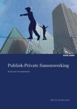  boek Publiek-private samenwerking: kunst van het evenwicht Paperback 9,2E+15