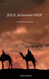 Koert En Marleen Koster boek Jezus, de levende hoop Paperback 9,2E+15