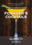 Amy Zavatto - Forager's Cocktails