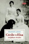 Elisabeth Leijnse boek Ccile en Elsa, strijdbare freules Hardcover 9,2E+15