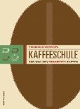 Thomas Schweiger - Kaffeeschule