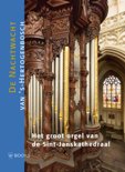 Wies Van Leeuwen boek Het orgel van de Sint-Janskathedraal Hardcover 9,2E+15