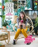 Laurianne Ruhe boek Good Food in 20 minuten Hardcover 9,2E+15