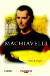 Miles J. Unger boek Machiavelli Hardcover 9,2E+15
