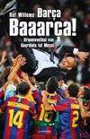 Raf Willems boek Barca, Barcaaa! Overige Formaten 9,2E+15