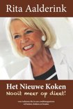 Rita Aalderink boek Het nieuwe koken, nooit meer op dieet Paperback 9,2E+15