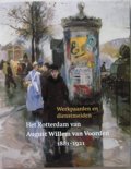 Marc Couwenbergh boek Het Rotterdam van August Willem van Voorden 1881-1921. Werkpaarden en dienstmeiden. Samengesteld door Marc Couwenbergh, Paperback 9,2E+15