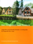 Leen Boot boek Van Hoogmade naar Arnhem Paperback 9,2E+15