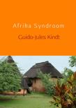 Guido-Jules Kindt boek Afrika Syndroom Hardcover 9,2E+15