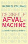 Raphael Kellman boek De snelle afvalmachine E-book 9,2E+15