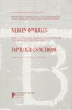 M. Smeyers boek Merken opmerken : merk- en meestertekens op kunstwerken in de Zuidelijke Nederlanden en het Prinsbisdom Luik : typologie en methode Paperback 35288779