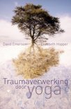David Emerson boek Traumaverwerking door yoga Paperback 9,2E+15