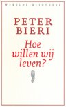 Peter Bieri boek Hoe willen wij leven ? E-book 9,2E+15
