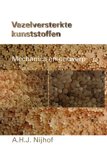 A.H.J. Nijhof boek Vezelversterkte kunststoffen / druk Heruitgave Paperback 30084327