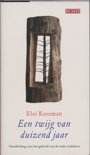 E. Koreman boek Een twijg van duizend jaar Hardcover 39925028