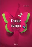 Johan Roels boek Cruciale dialogen Paperback 9,2E+15