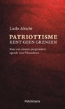 Ludo Abicht boek Patriottisme kent geen grenzen Paperback 9,2E+15