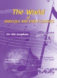 Frank Glaser boek THE WORLD OF BAROQUE AND EARLY CLASSICS met cd-begeleiding. Bladmuziek voor altsaxofoon, bladmuziek voor alt saxofoon, bladmuziek voor saxofoon, play-along, muziekboek, muziek, klassiek, barok, Bach, Hndel, Mozart. Overige Formaten 9,2E