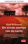 Kjell Eriksson boek De Wrede Sterren Van De Nacht / Druk Heruitgave Paperback 33460429