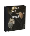  boek Dutch art in detail (NE) Hardcover 9,2E+15