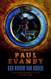 Paul Evanby boek Rivier van goden / 1 Paperback 9,2E+15