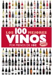 Alicia Estrada Alonso - Los 100 mejores vinos por menos de 10 euros, 2015