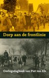 Piet van Els boek Dorp aan de frontlinie Paperback 9,2E+15