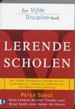 Peter M. Senge boek Lerende Scholen Paperback 33935939