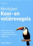 David Alderton boek Minibijbel kooi- en volierevogels Hardcover 9,2E+15