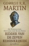 George R.R. Martin boek De wereld van het lied van ijs en vuur / Ridder van de Zeven Koninkrijken E-book 9,2E+15