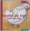Izabel Angerer boek Kaatje De Kip Heeft De Hik ! Hardcover 38122155