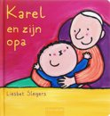 Liesbet Slegers boek Karel en zijn opa Hardcover 35169482