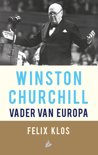 Felix Klos boek Winston Churchill, vader van Europa Paperback 9,2E+15