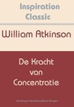 William Atkinson boek Inspiration Classic 20 - De kracht van concentratie Paperback 9,2E+15