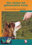 Erik Sannen boek Van clicker tot gehoorzame hond Paperback 33146132