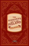 Peter Mulryan - The Whiskeys of Ireland