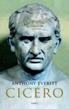 Anthony Everitt boek Cicero Paperback 39094381