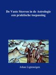 Johan Ligteneigen boek De vaste sterren in de astrologie, een praktische toepassing Hardcover 9,2E+15