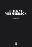 Etienne Vermeersch boek Over God E-book 9,2E+15